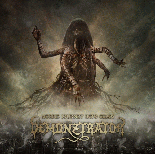 Demonztrator : Morbid Journey into Chaos